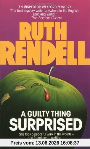 Guilty Thing Surprised (Chief Inspector Wexford Mysteries)