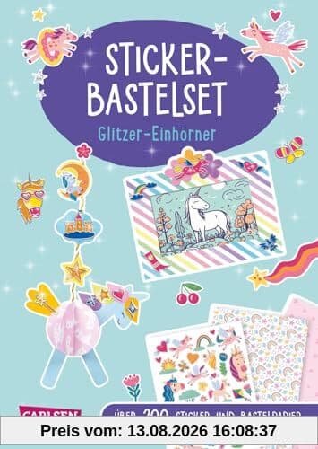 Sticker-Bastelset: Glitzer-Einhörner: Über 200 Sticker und Bastelpapier | Bastelbuch für Einhorn-Fans ab 5 Jahren mit Vorlagen und Schritt-für-Schritt-Anleitungen (Bastelspaß für Kinder)