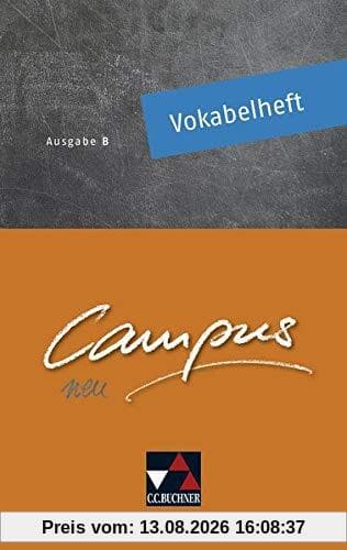 Campus B - neu / Campus B Vokabelheft - neu: Gesamtkurs Latein in vier Bänden (Campus B - neu: Gesamtkurs Latein in vier Bänden)