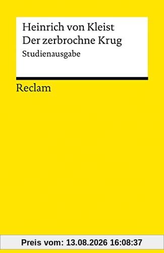 Der zerbrochne Krug: Studienausgabe (Reclams Universal-Bibliothek)