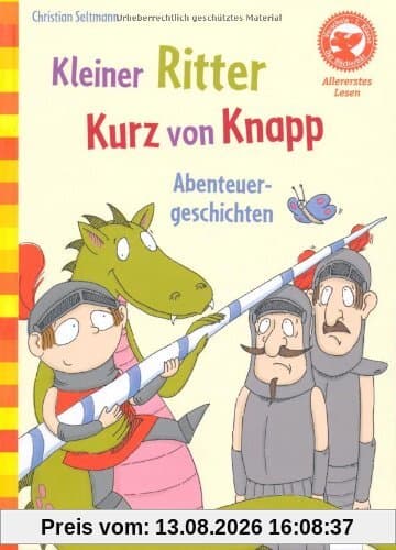 Kleiner Ritter Kurz von Knapp. Abenteuergeschichten: Der Bücherbär: Allererstes Lesen
