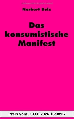 Das konsumistische Manifest