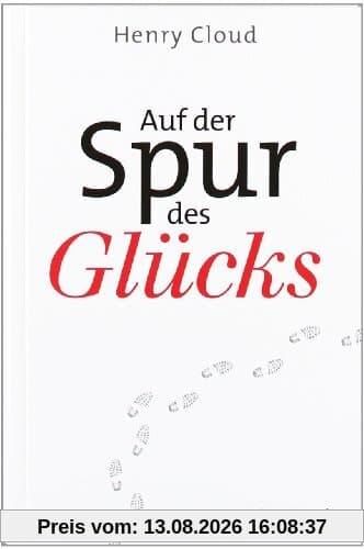 Auf der Spur des Glücks