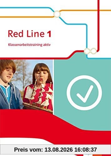 Red Line / Klassenarbeitstraining aktiv!: Ausgabe 2014