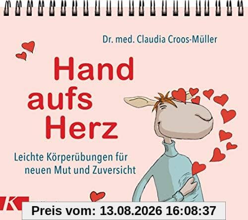 Hand aufs Herz: Leichte Körperübungen für neuen Mut und Zuversicht - Aufsteller