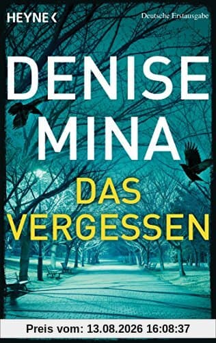 Das Vergessen: Thriller