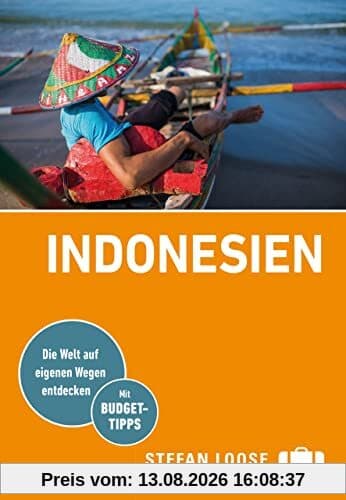 Stefan Loose Reiseführer Indonesien: mit Reiseatlas