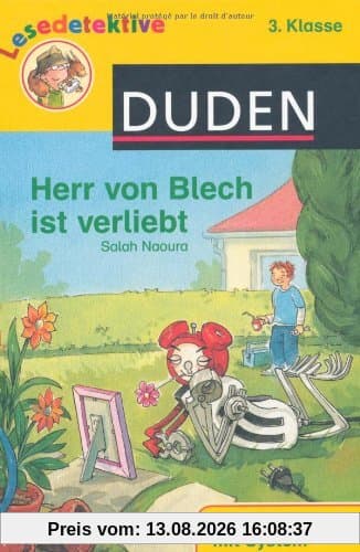 Herr von Blech ist verliebt (3. Klasse)