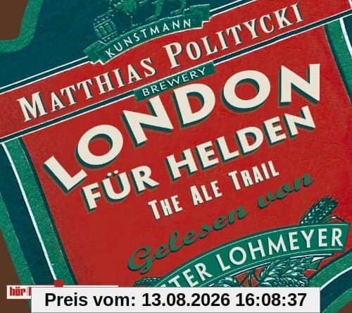 London für Helden: The Ale-Trail