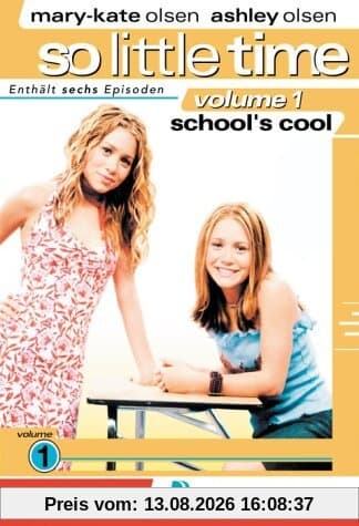 So Little Time, Volume 1 - School's Cool