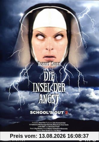 School's Out 2: Die Insel der Angst
