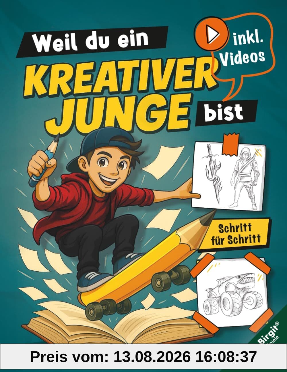 Zeichnen lernen für Jungs ab 8 Jahren | Schritt für Schritt mit Zeichenvideos: Starke Motive für kreative Kinder – von Technik bis Tierpower. Weil du ein kreativer Junge bist.