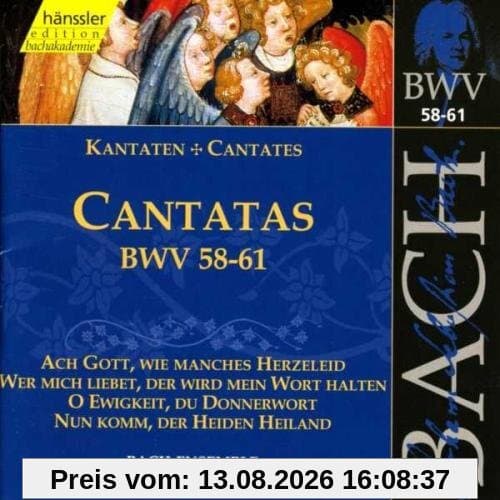 Edition Bachakademie Vol. 19 (Geistliche Kantaten BWV 58-61)