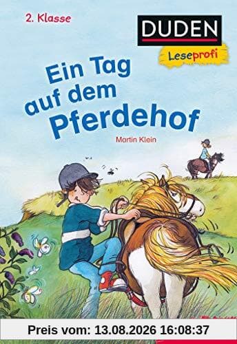 Duden Leseprofi – Ein Tag auf dem Pferdehof, 2. Klasse (DUDEN Leseprofi 2. Klasse)