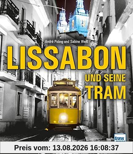 Lissabon und seine Tram