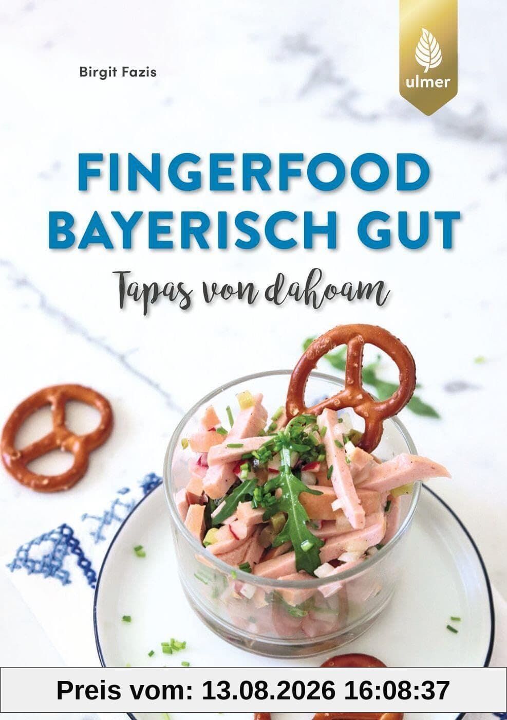 Fingerfood - bayerisch gut