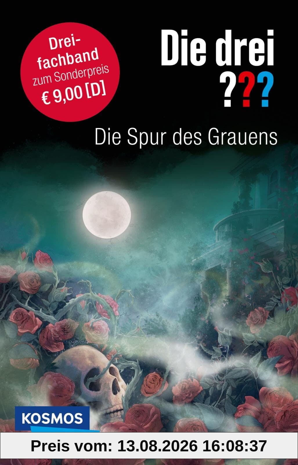 Die drei ???: Die Spur des Grauens. Dreifachband (Enthält die Bände: Im Haus des Henkers, Die Villa der Toten, Die flüsternden Puppen): Drei schaurige ... (Die drei ???: Wir übernehmen jeden Fall)