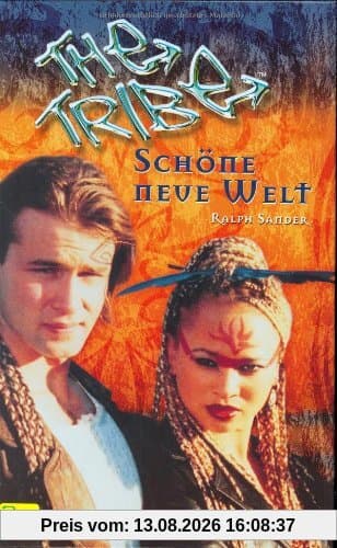 The Tribe 01. Schöne neue Welt