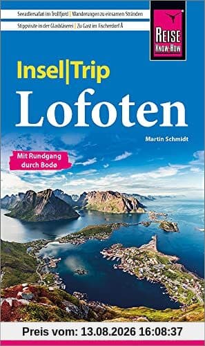 Reise Know-How InselTrip Lofoten: Reiseführer mit Insel-Faltplan und kostenloser Web-App