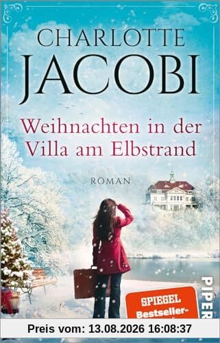 Weihnachten in der Villa am Elbstrand (Elbstrand-Saga 4): Roman | Die große Familiensaga aus Hamburg