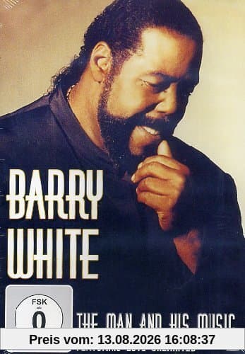 Barry White - The Man And His Music - Live