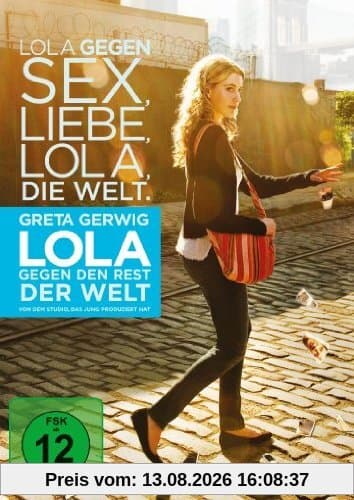 Lola gegen den Rest der Welt