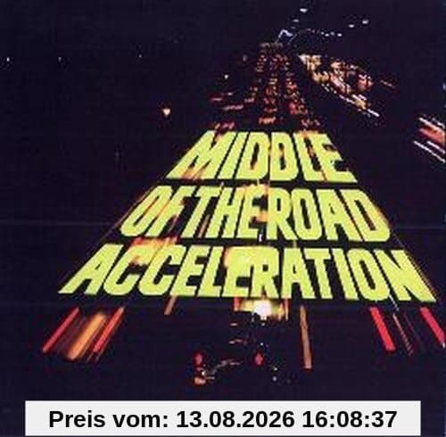 Middle of the Road Acceleration