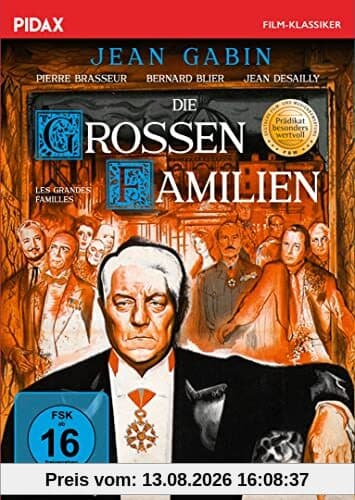 Die großen Familien (Les grandes familles) / Mit dem PRÄDIKAT BESONDERS WERTVOLL ausgezeichnete Bestsellerverfilmung mit Jean Gabin (Pidax Film-Klassiker)