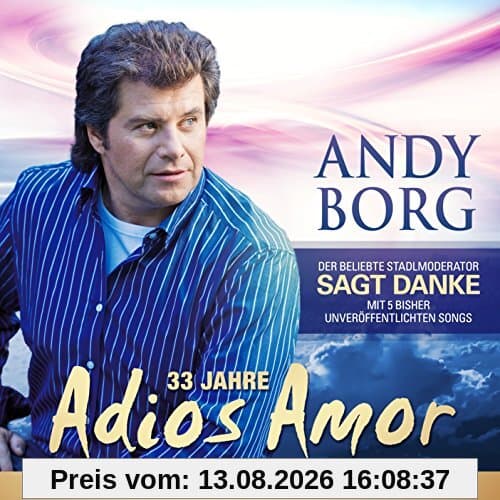 33 Jahre Adios Amor - 33 Große Erfolge