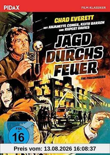 Jagd durchs Feuer (The Firechasers) / Spannender Kriminalfilm von Autor Philip Levene (Quentin Barnaby) mit Starbesetzung (Pidax Film-Klassiker)