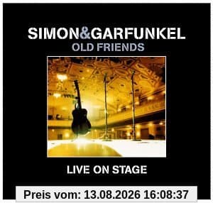 Old Friends - Live On Stage