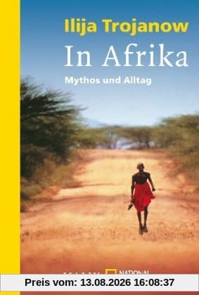 In Afrika: Mythos und Alltag