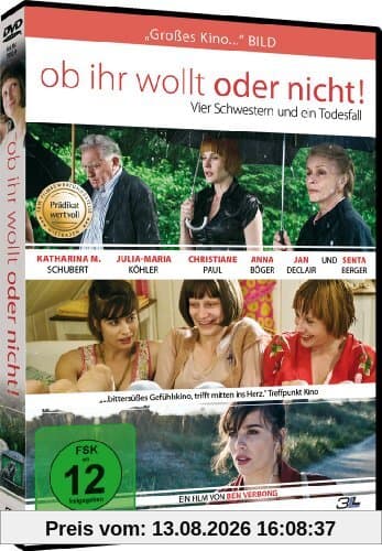 Ob ihr wollt oder nicht - Vier Schwestern und ein Todesfall