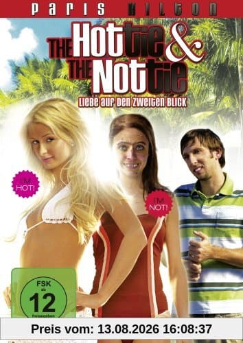 The Hottie and the Nottie - Liebe auf den zweiten Blick