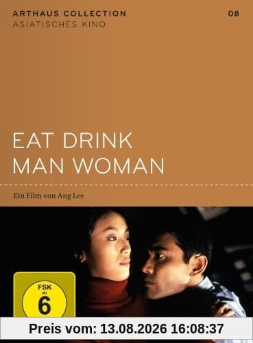 Eat Drink Man Woman - Arthaus Collection Asiatisches Kino