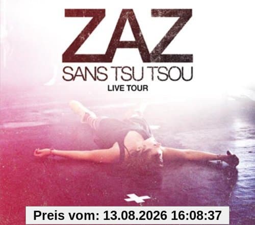 Zaz - Live Tour - Sans tsu tsou