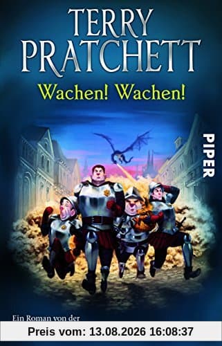 Wachen! Wachen!: Ein Roman von der bizarren Scheibenwelt (Terry Pratchetts Scheibenwelt)