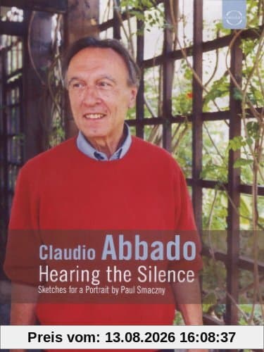 Claudio Abbado - Hearing the silence