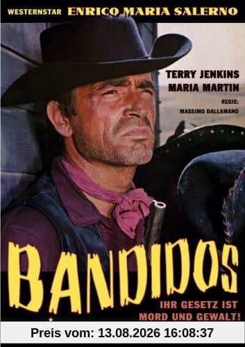 Bandidos - Ihr Gesetz ist Mord und Gewalt!