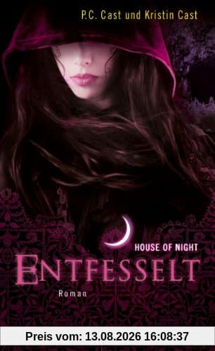 Entfesselt: House of Night 11