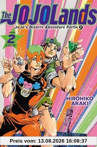 The Jojolands : Jojo's bizarre adventure. Vol. 2