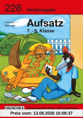 Inhaltsangabe. Aufsatz 7.-9. Klasse