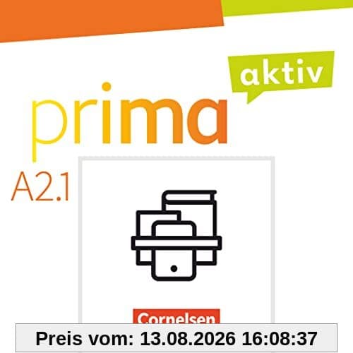 Prima aktiv - Deutsch für Jugendliche - A2: Band 1: Kursbuch und Arbeitsbuch im Paket