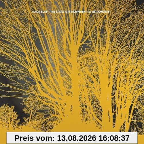 The Stars Are Indifferent to Astronomy (Limited Edition)