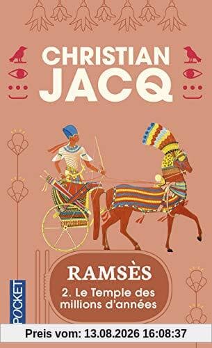 Ramsès. Vol. 2. Le temple des millions d'années