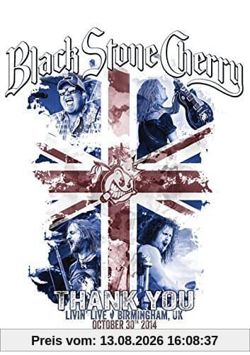 Black Stone Cherry - Thank You: Livin' Live