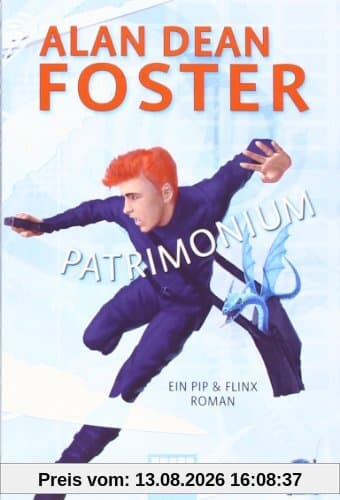 Patrimonium: Ein Pip & Flinx Roman