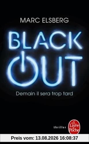 Black-out : demain il sera trop tard
