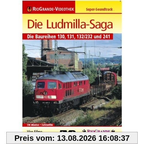 Die Ludmilla-Saga - Die Baureihen 130,131, 132/232 und 241