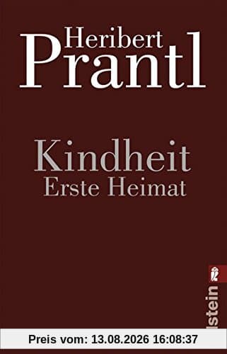 Kindheit. Erste Heimat: Gedanken, die die Angst vertreiben
